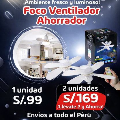 !FOCO VENTILADOR LED AHORRADOR!